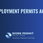 Key Changes in Ireland's Employment Permits System: Pending Commencement