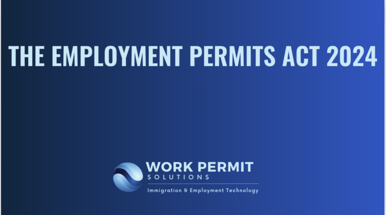 Key Changes in Ireland's Employment Permits System: Pending Commencement